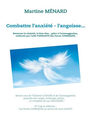 cover image of Combattre l'anxiété--l'angoisse...